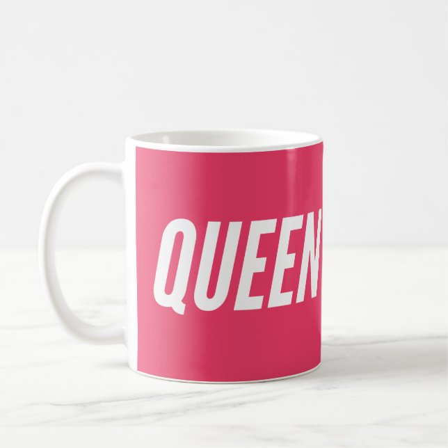 Hot Pink Queen Coffee Mug (Left)