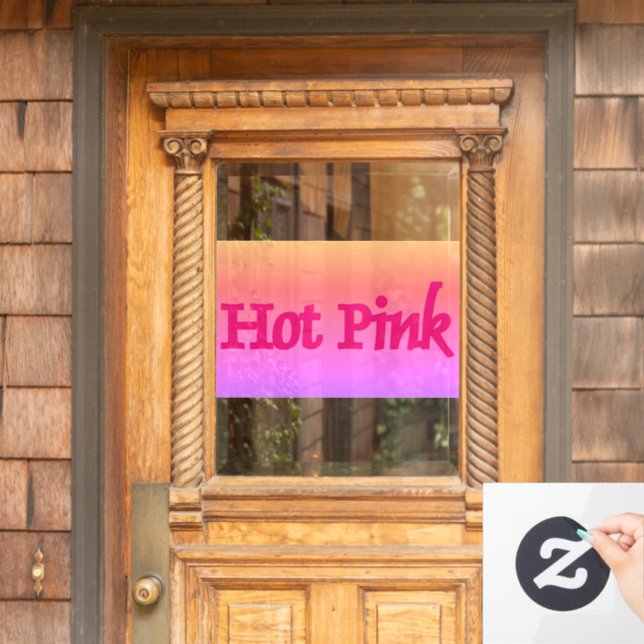 Hot Pink reverse window cling (Home Door)