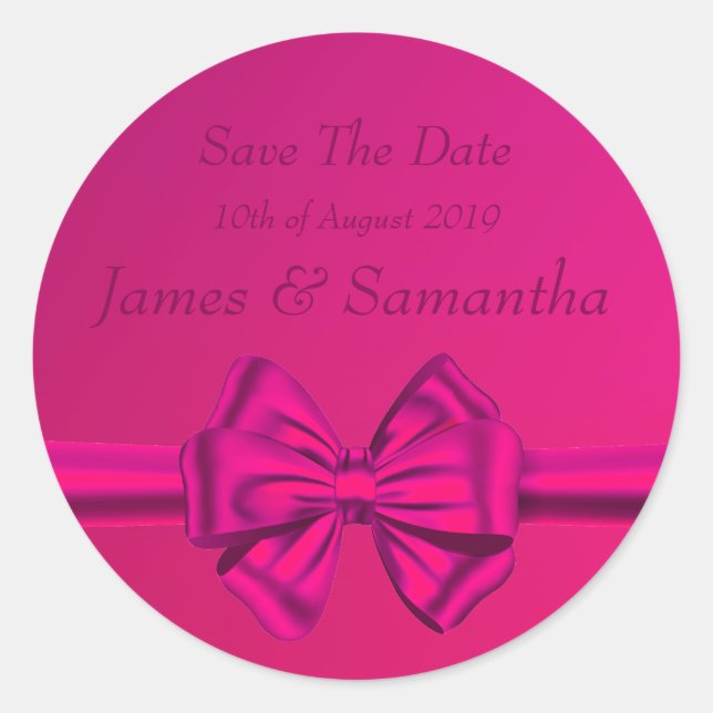 Hot Pink Satin Ribbon – Save The Date Classic Round Sticker (Front)