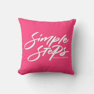 Hot Pink Simple Steps Quote Modern Calligraphy Cushion