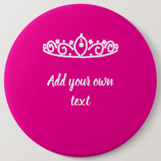 Hot Pink With White Tiara Custom Princess Badge