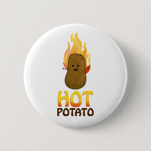 Hot Potato 6 Cm Round Badge