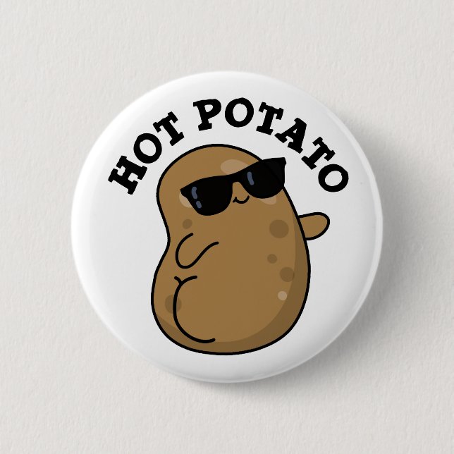 Hot Potato Funny Veggie Pun 6 Cm Round Badge (Front)