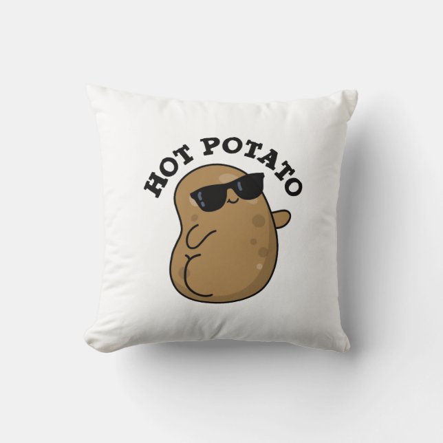Hot Potato Funny Veggie Pun  Cushion (Front)