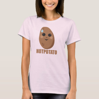 Hot Potato! T-Shirt