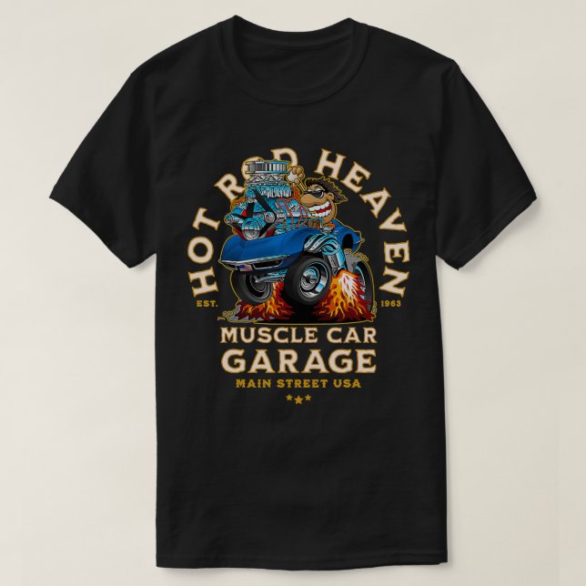 Hot Rod Heaven Muscle Car Garage USA Classic Car a T-Shirt (Design Front)