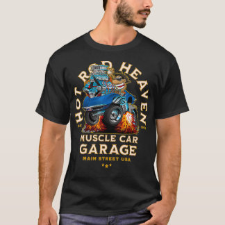 Hot Rod Heaven Muscle Car Garage USA Classic Car a T-Shirt