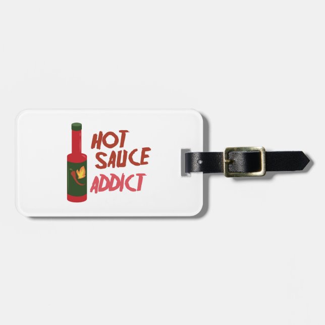Hot Sauce Addict Luggage Tag (Front Horizontal)