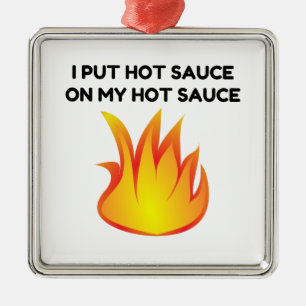 Hot Sauce Metal Ornament
