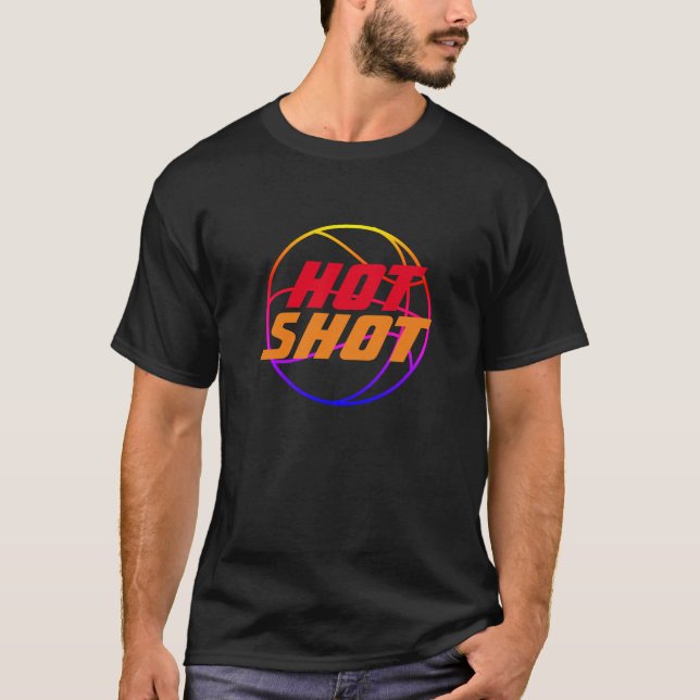 Hot Shot | Basketball Quote with Blue Text T-Shirt (Front)