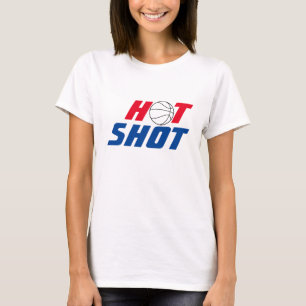 Hot Shot   Basketball Quote with Blue Text T-Shirt