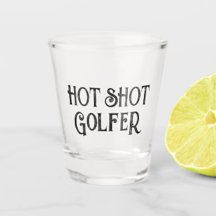 Hot Shot Golfer   Funny Gift Shot Glass