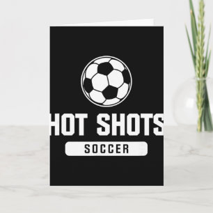 Hot Shots Soccer For Elementary, Middle, And High Card