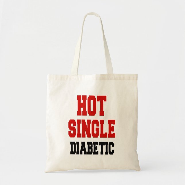 Hot Single Diabetic Tote Bag (Front)