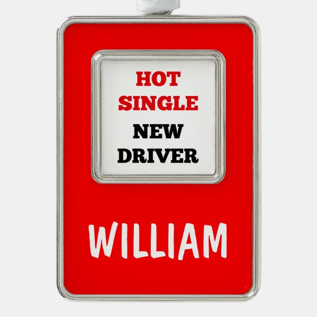 Hot Single New Driver Silver Plated Framed Ornament (Front)