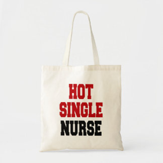 Hot Single Nurse Tote Bag