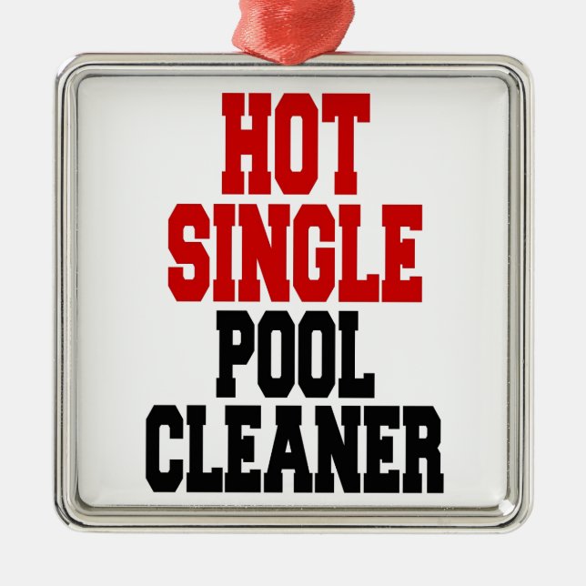 Hot Single Pool Cleaner Metal Ornament (Front)