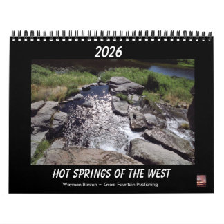 HOT SPRINGS OF THE WEST Calendar
