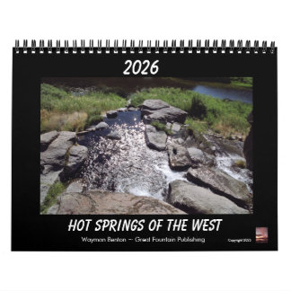 HOT SPRINGS OF THE WEST Calendar