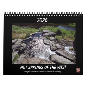 Hot Springs Of The West Calendar 2026 Calendar