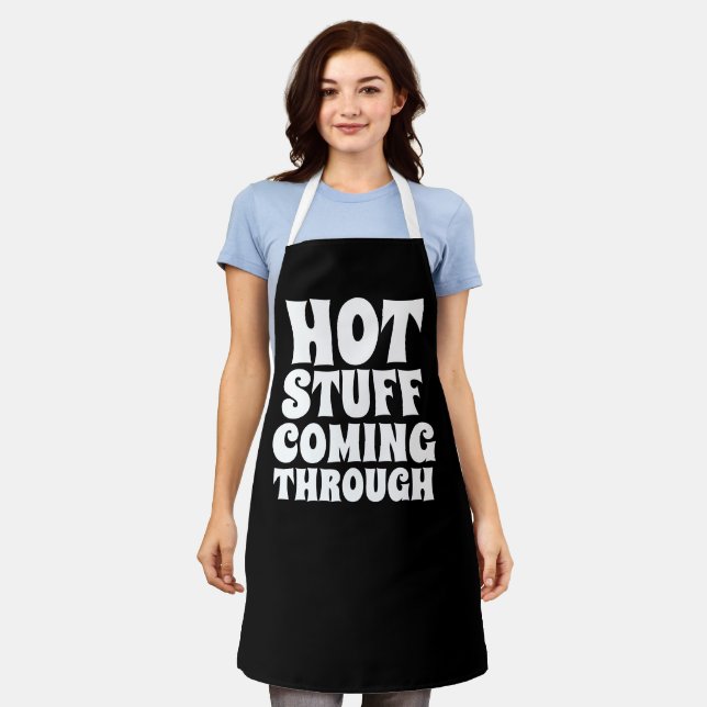 Hot Stuff Coming Through Humour Apron (Worn)