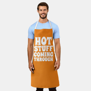 Hot Stuff Coming Through Humour Apron