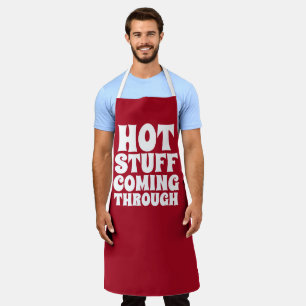Hot Stuff Coming Through Humour Apron
