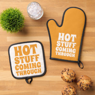 Hot Stuff Coming Through Humour Oven Mitt & Pot Holder Set