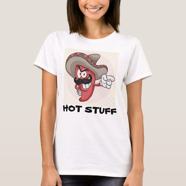 HOT STUFF FUNNY PUN T-SHIRT (Front)
