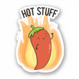 Hot Stuff Funny Red Hot Chilli Pepper Pun 