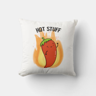 Hot Stuff Funny Red Hot Chilli Pepper Pun  Cushion