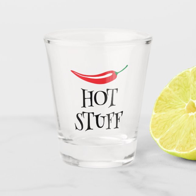 Hot Stuff funny spicy red cayenne chilli pepper Shot Glass (Front)