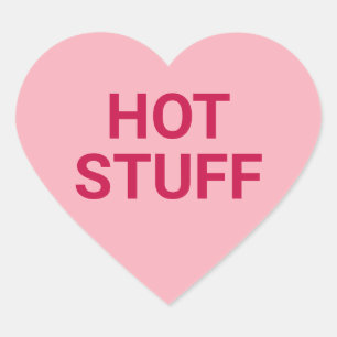 Hot stuff pink cute Valentine's Day conversation Heart Sticker