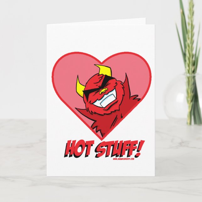 Hot Stuff ! Valentines Day Card (Front)