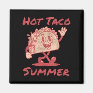 Hot Taco Summer Magnet