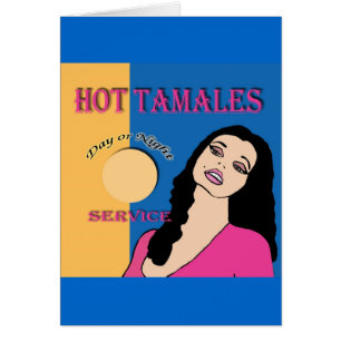 Hot Tamales
