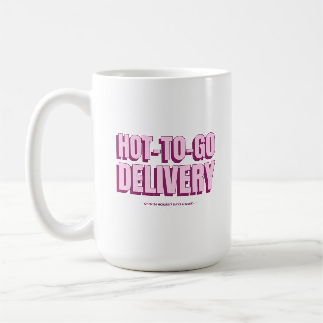 Hot To Go Delivery Coffee Mug (Left)