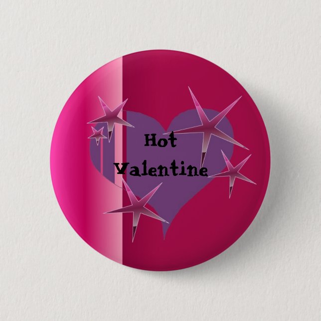 Hot Valentine 6 Cm Round Badge (Front)