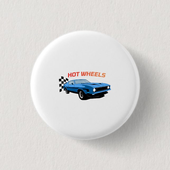 Hot Wheels – Speed, Style & Power 3 Cm Round Badge (Front)