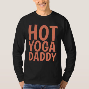 HOT YOGA DADDY MEN'S T-Shirts