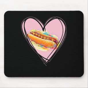 Hotdog Is My Valentine I Love Hot-dog I Heart Hotd Mouse Pad