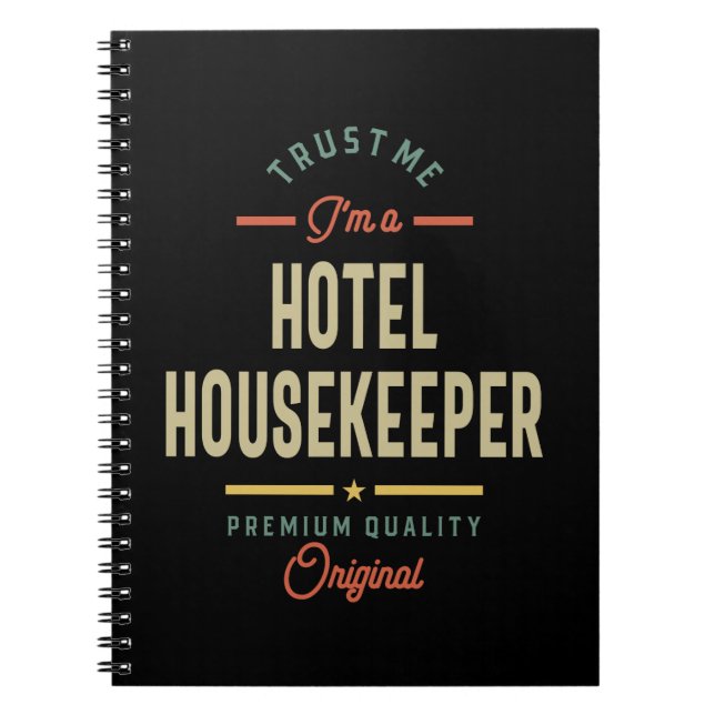 Hotel Housekeeper Job Title Gift Notebook (Front)