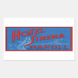 Hotel Sirena (Naples Italy) Rectangular Sticker