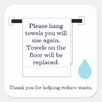 Hotel Towel Water Conservation Sign