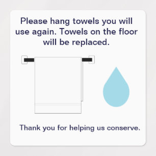 Hotel Towel Water Conservation Sign Square Sticker