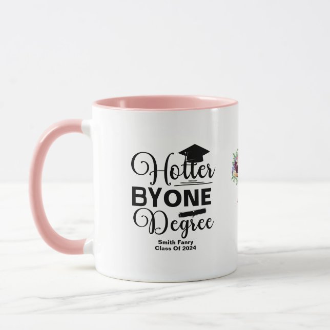 Hotter By One Degree Graduation black and white Mug (Left)