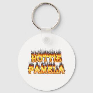 Hottie Pamela fire and flames Key Ring