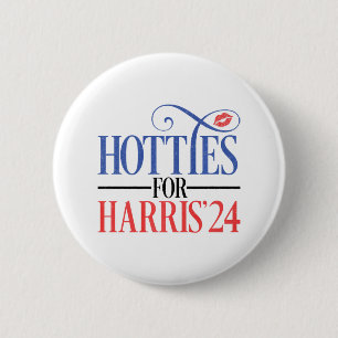 Hotties For Harris 2024  6 Cm Round Badge