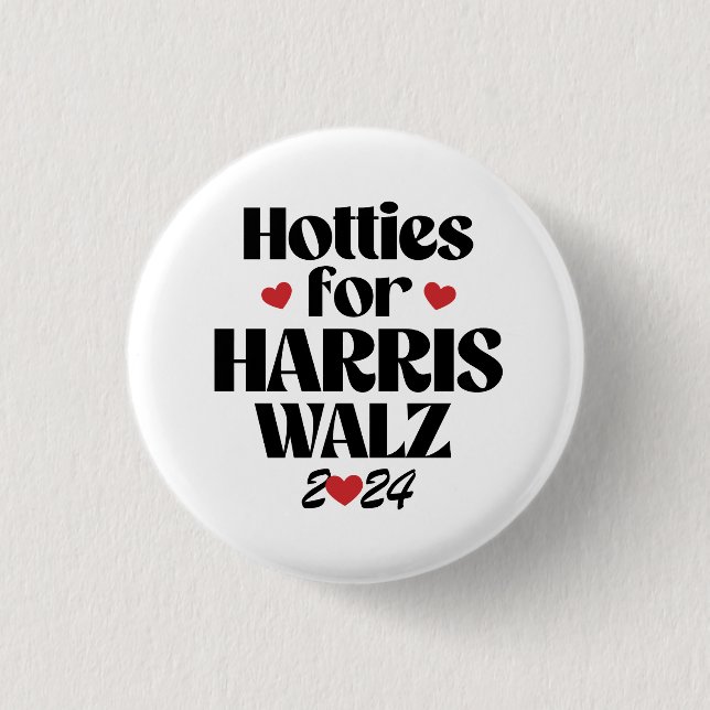 Hotties for Harris Walz 3 Cm Round Badge (Front)