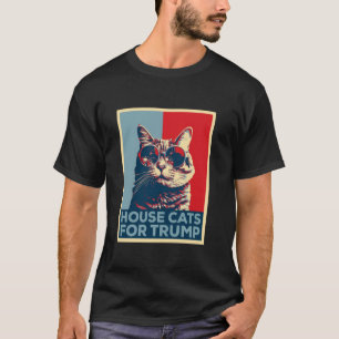 House Cats For Trump 2024 Poster Donald Trump Cats T-Shirt